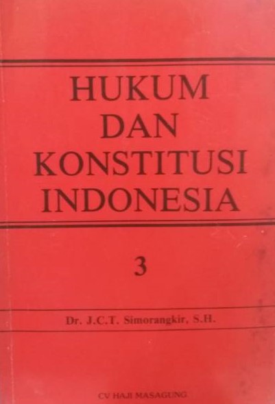 Hukum Dan Konstitusi Indonesia Jilid Iii